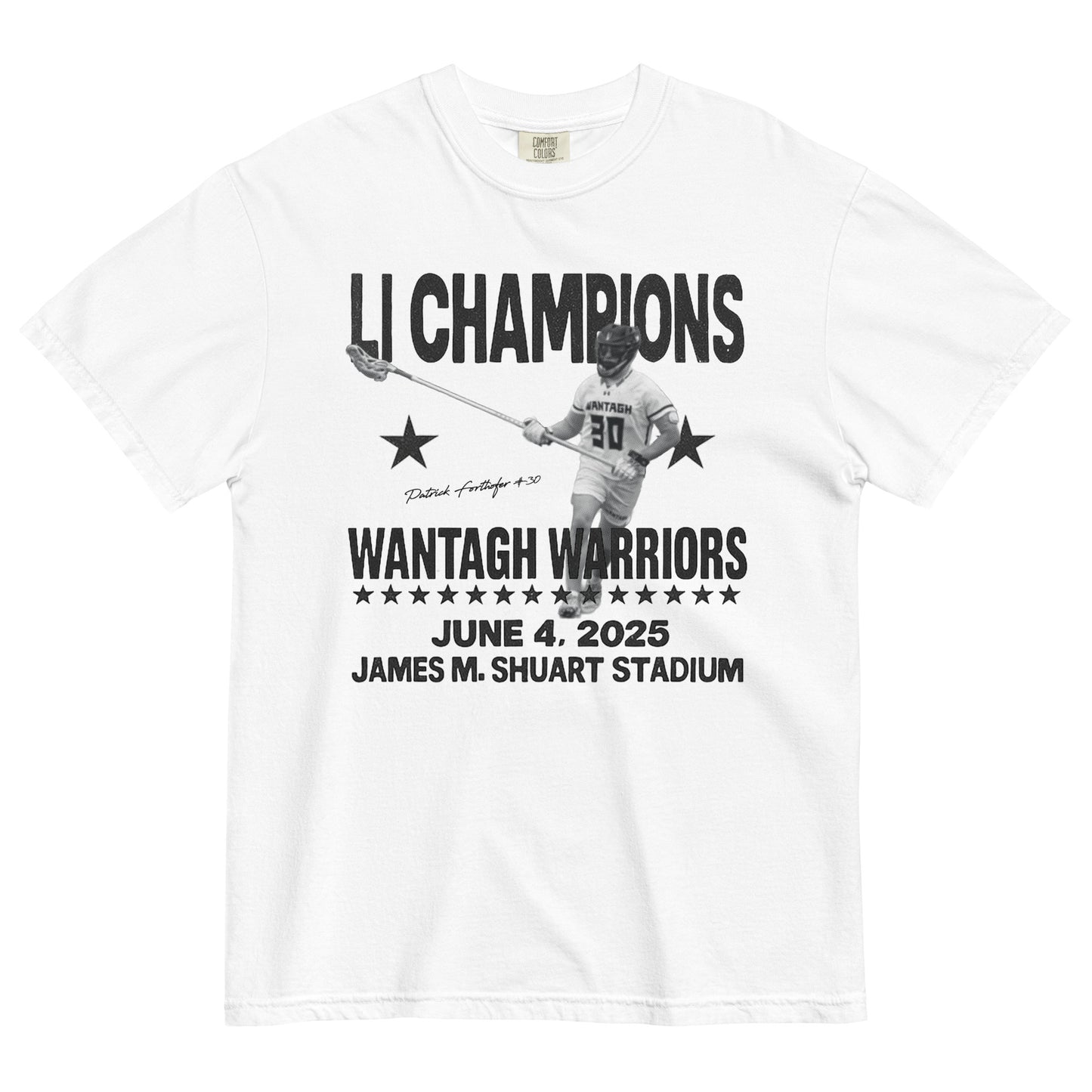 Wantagh Lax 2025 Champs - Pat Forthofer | T-Shirt