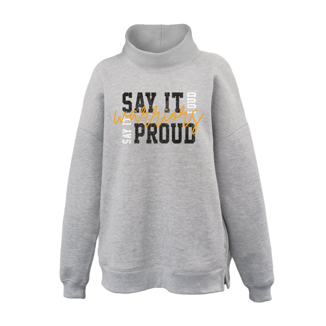 Loud & Proud | Women's Mockneck Sweatshirt